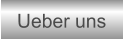 Ueber uns