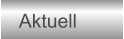 Aktuell