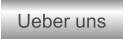 Ueber uns